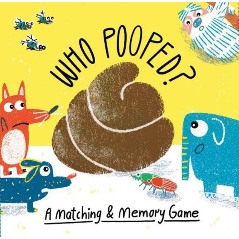 Who Pooped?
