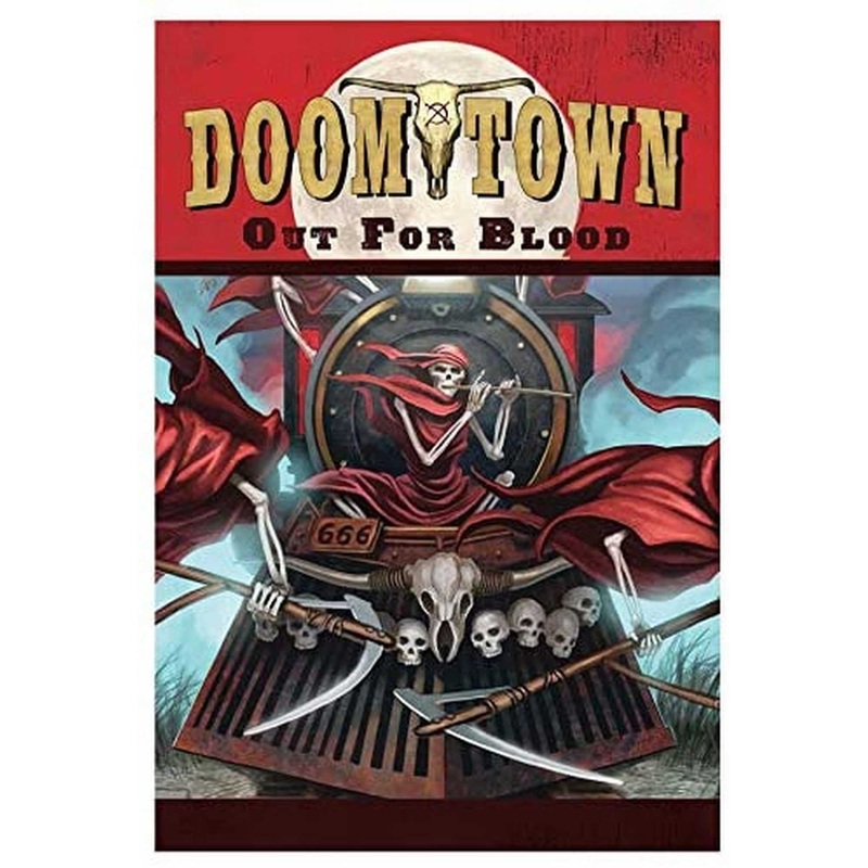 Doomtown: Reloaded - Out for Blood