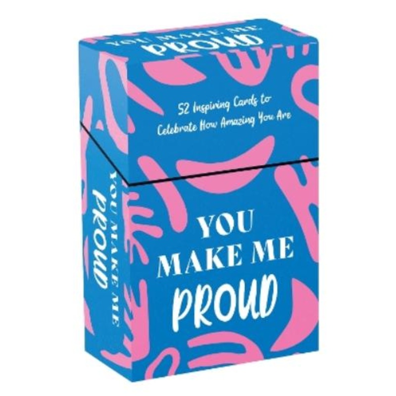You Make Me Proud